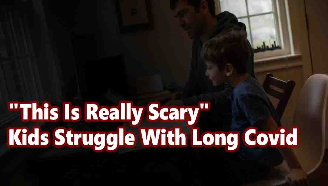 "This Is Really Scary": Kids Struggle With Long Covid