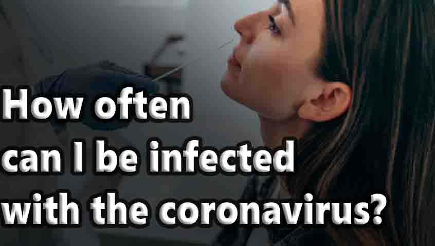 How often can I be infected with the coronavirus?